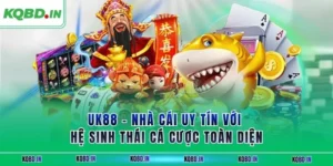 UK88 – Nhà Cái Uy Tín Với Hệ Sinh Thái Cá Cược Toàn Diện 39 uk88